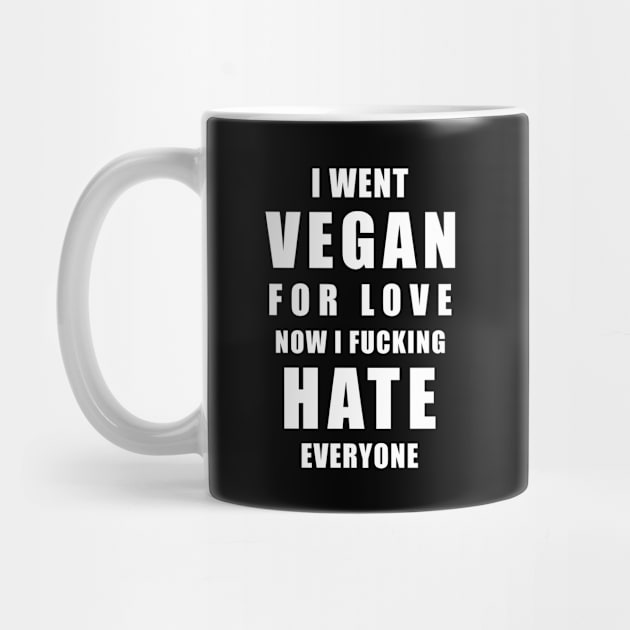 I went Vegan for Love Now I fucking have everyone by Stoney09
